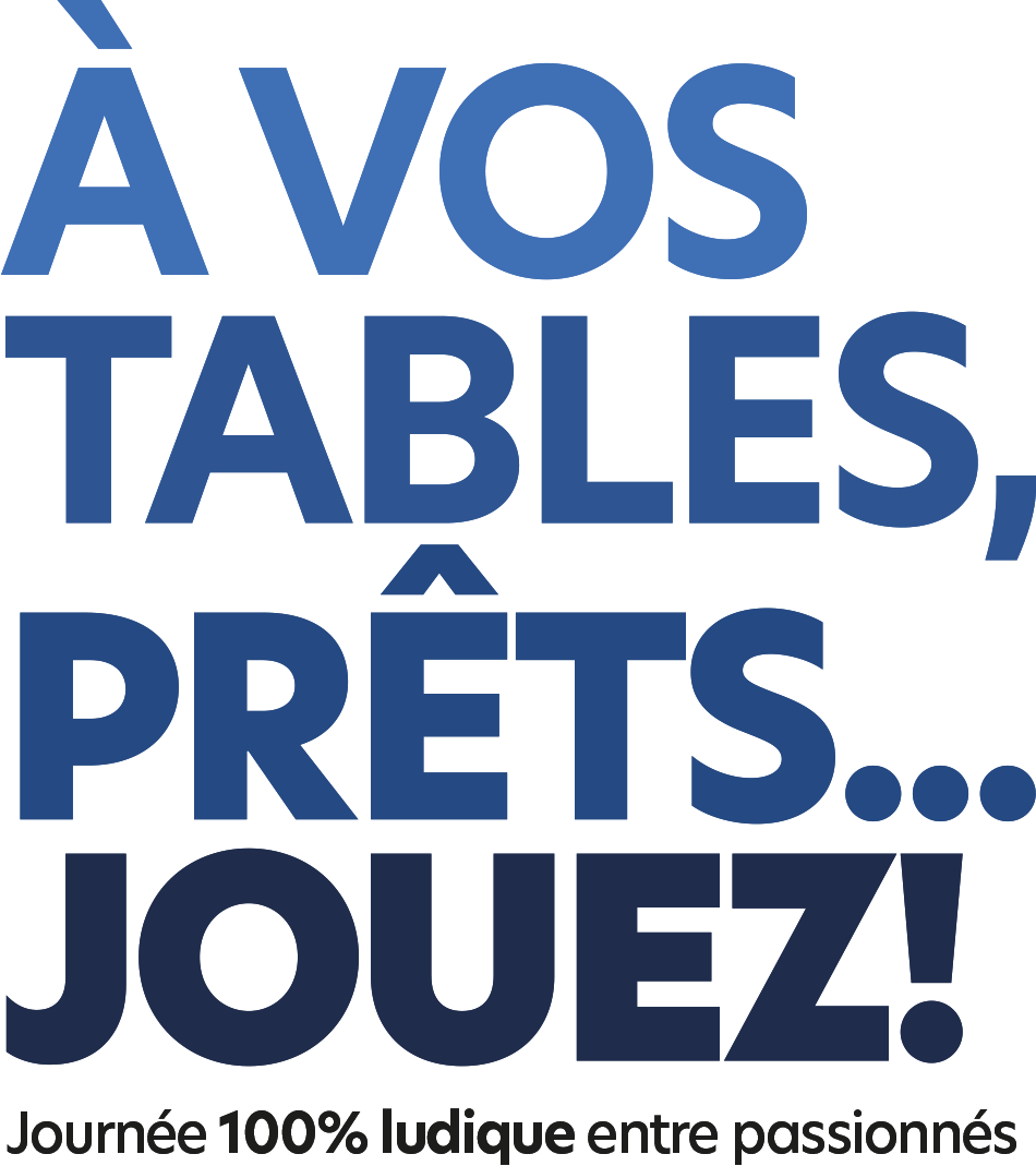 À vos tables, prêts... jouez!